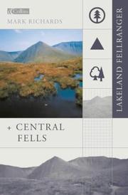 Cover of: Central Fells (Lakeland Fellranger) by Mark Richards