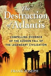Cover of: The Destruction of Atlantis | Frank Joseph