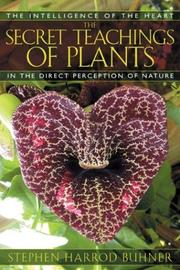 Cover of: The Secret Teachings of Plants by Stephen Harrod Buhner