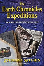 The earth chronicles expeditions by Zecharia Sitchin