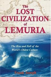 Cover of: The Lost Civilization of Lemuria by Frank Joseph
