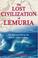 Cover of: The Lost Civilization of Lemuria