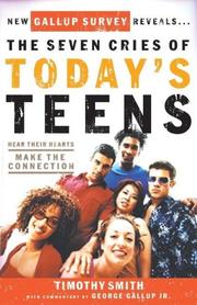 Cover of: The Seven Cries of Today's Teens by Timothy Smith