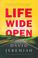 Cover of: Life Wide Open