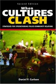 Cover of: When cultures clash by Daniel P. Carlson
