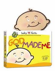 Cover of: God Made Me (Baby Faith)