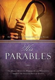 Cover of: His Parables: The Most Moving Words Ever Written About the Parables of Jesus