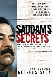 Cover of: Saddam's secrets / by Georges Sada