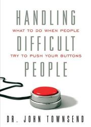 Cover of: Handling Difficult People by John Townsend