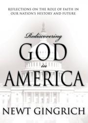 Cover of: Rediscovering God in America by Newt Gingrich