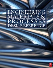 Cover of: Engineering materials and processes desk reference by M. F. Ashby