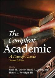 Cover of: The Compleat Academic: A Career Guide