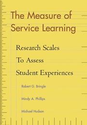 Cover of: The Measure of Service Learning by Robert G. Bringle, Mindy A. Phillips, Michael J. Hudson