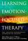 Cover of: Learning Emotion-Focused Therapy