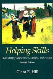 Cover of: Helping skills: facilitating exploration, insight, and action