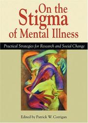 Cover of: On The Stigma Of Mental Illness by Patrick W. Corrigan