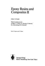 Cover of: Epoxy resins and composites II by K. Dusek