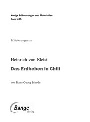 Erla uterungen zu Heinrich von Kleist, Das Erdbeben in Chili by Hans-Georg Schede