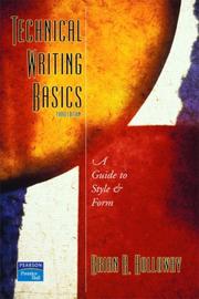 Technical Writing Basics by Brian R. Holloway