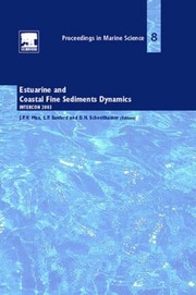 Cover of: Estuarine and coastal fine sedimments dynamics | International Conference on Cohesive Sediment Transport (2003 Gloucester Point, Va.)