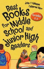 Best books for middle school and junior high readers by John Thomas Gillespie