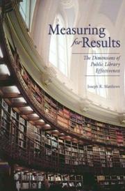 Cover of: Measuring for results: the dimension of public library effectiveness