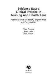 Cover of: Evidence-based clinical practice in nursing and health care | Pearson, Alan SRN.