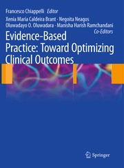 Cover of: Evidence-Based Practice: Toward Optimizing Clinical Outcomes by Francesco Chiappelli