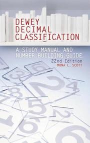 Dewey Decimal classification, 22nd edition by Mona L. Scott