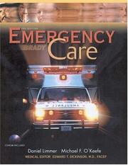 Cover of: Emergency Care w/CD-ROM (Paper version) (10th Edition) by Daniel Limmer, Michael O'Keefe, Edward V. Dickinson, Harvey Grant, Bob Murray, J. David Bergeron