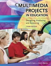 Cover of: Multimedia projects in education by Karen S. Ivers