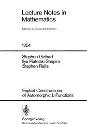 Cover of: Explicit constructions of automorphic L-functions
