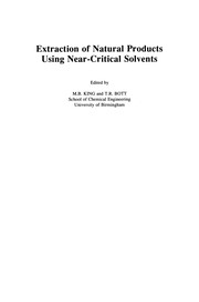 Cover of: Extraction of Natural Products Using Near-Critical Solvents | M. B. King