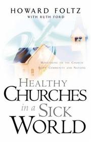 Cover of: Healthy Churches in a Sick World