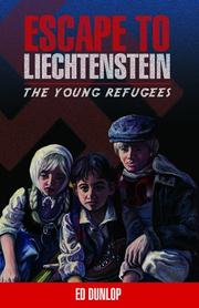 Cover of: Escape to Liechtenstein by Ed Dunlop