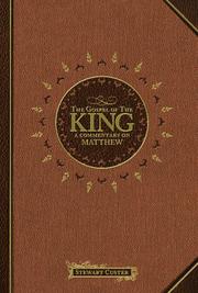 Cover of: The Gospel of the King: A Commentary on Matthew