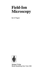 Cover of: Field-Ion Microscopy | Wagner, R.