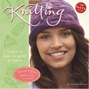 Cover of: Knitting: Learn to Knit Six Great Projects