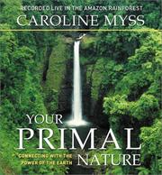 Cover of: Your Primal Nature | Caroline Myss