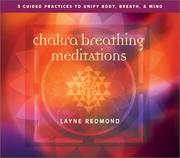 Cover of: Chakra Breathing Meditations: Guided Practices to Unify Body, Breath, and Mind