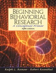 Cover of: Beginning Behavioral Research by Ralph L. Rosnow, Robert Rosenthal