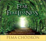 Cover of: From Fear to Fearlessness by Pema Chödrön