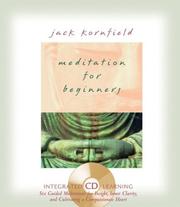 Cover of: Meditation for Beginners: Six Guided Meditations for Insight, Inner Clarity, and Cultivating a Compassionate Heart