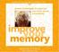 Cover of: Improve Your Memory