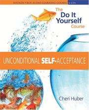 Cover of: Unconditional Self Acceptance