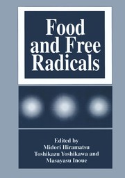 Cover of: Food and Free Radicals | Midori Hiramatsu