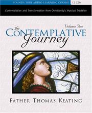 Cover of: The Contemplative Journey by Thomas Keating