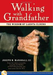 Cover of: Walking With Grandfather: The Wisdom of Lakota Elders