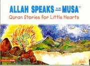 Cover of: Allah Speaks to the Prophet Musa by SANIYASNAIN KHAN