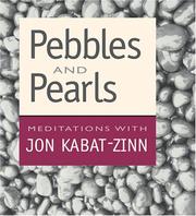 Cover of: Pebbles And Pearls by Jon Kabat-Zinn